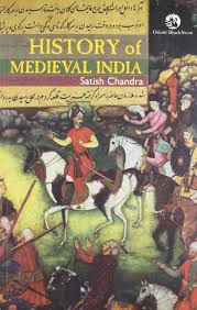 History of Medieval India by Satish Chandra PDF